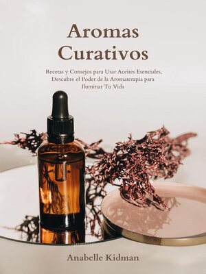 cover image of Aromas Curativos